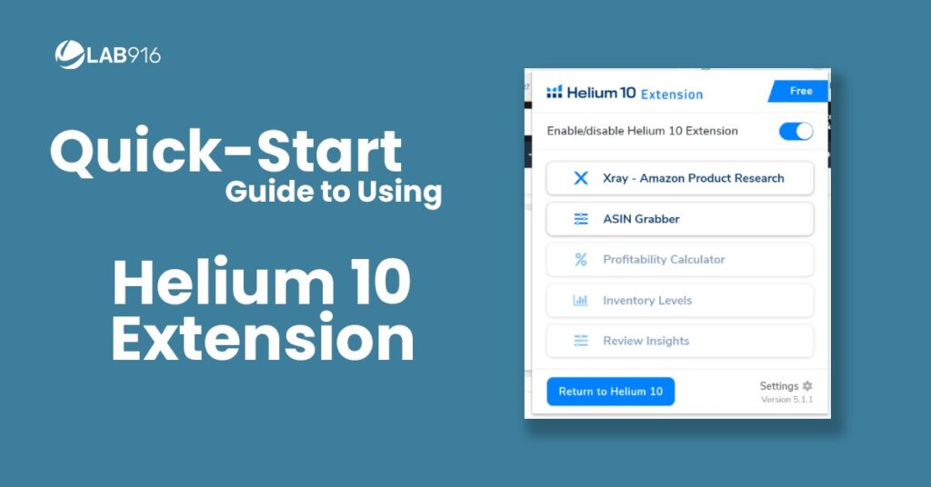 Installation Guide For Helium 10 Chrome Extension