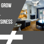 7 Ways to Grow Your Real Estate Business